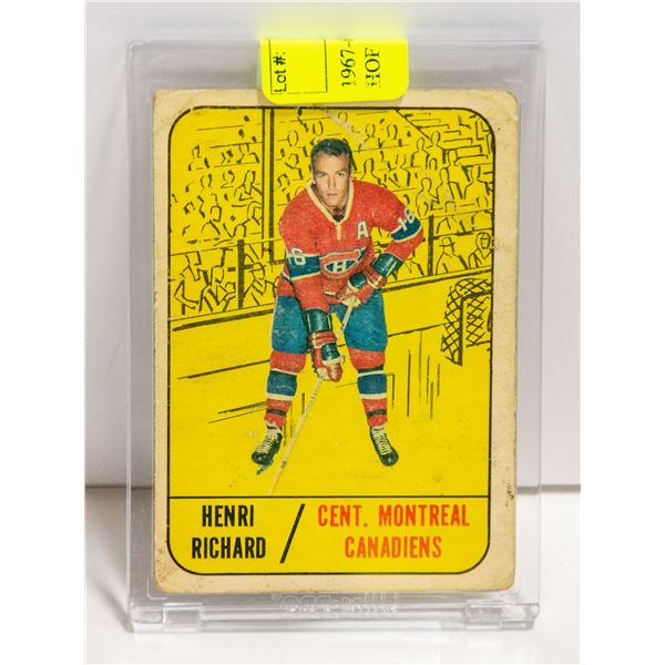 1967-68 HENRI RICHARD CARD NHL HOF