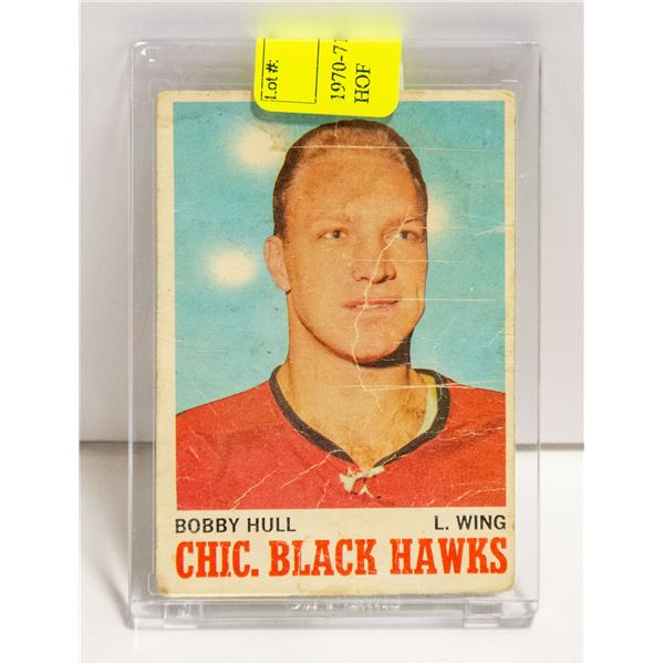 1970-71 OPC BOBBY HULL CARD NHL HOF