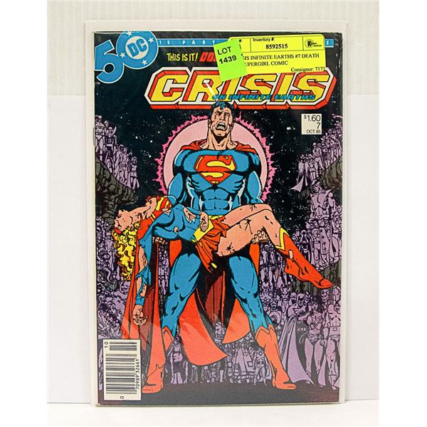 CRISIS INFINITE EARTHS #7 DEATH OF SUPERGIRL COMIC