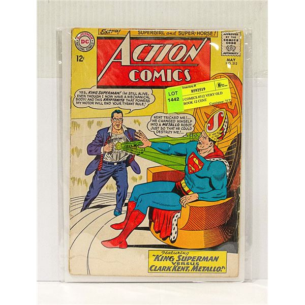 ACTION COMICS #312 VERY OLD COMIC BOOK 12 CENT