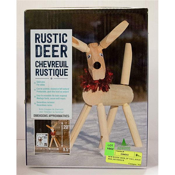 NEW RUSTIC DEER, 20" TALL, SOLID PINE, NO TOOLS R