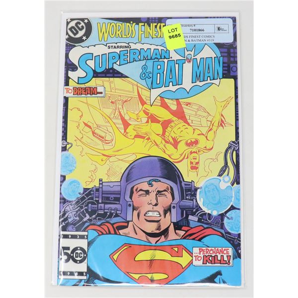 DC WORLDS FINEST COMICS SUPERMAN & BATMAN #319