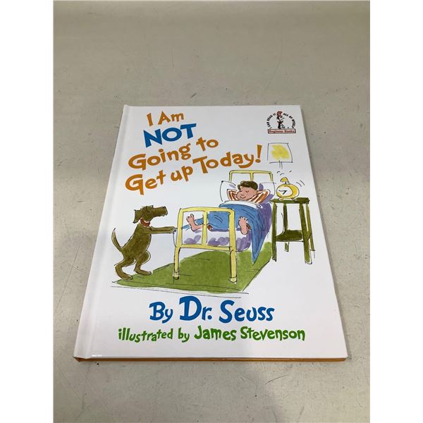 "I Am Not Going To Get Up Today!" By Dr. Seuss