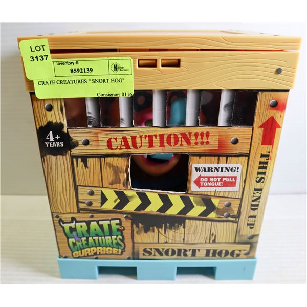 CRATE CREATURES " SNORT HOG"