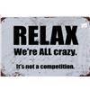 Image 1 : Tin Sign Relax