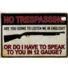 Image 1 : Tin Sign No Trespassing