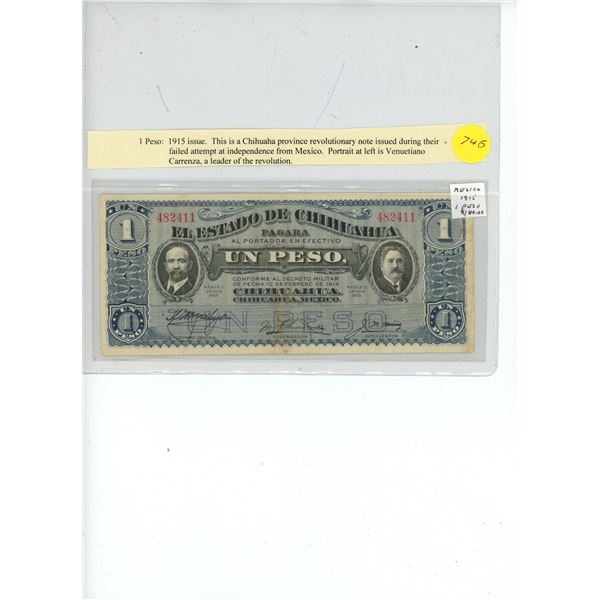 Mexico State of Chihuahua 1915 1 Peso note. Revolutionary note issued during their failed attempt at