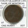 Image 1 : 1837 Lower Canada Bank of Montreal One Penny Token. PC-9A2. No Period variety. VF or better.