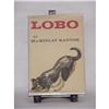 Image 1 : MacKinlay Kantor "Lobo" Signed by Author SKU #2213011