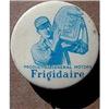 old vintage 1920 FRIGIDARE REFRIGERATOR pinback#2231309