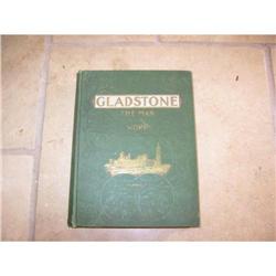 Gladstone The Man and his work Gunsaulus #2232203