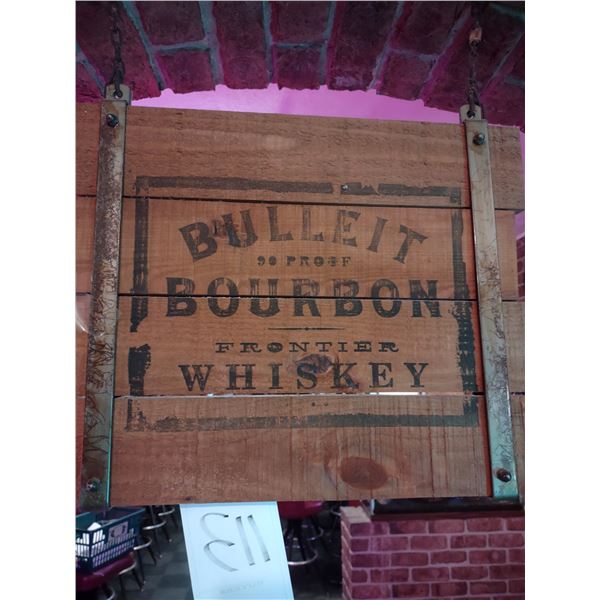 BULLEIT BOURBON FRONTIER WHISKEY HANGING WOODEN SIGN, 20"W X 18"H