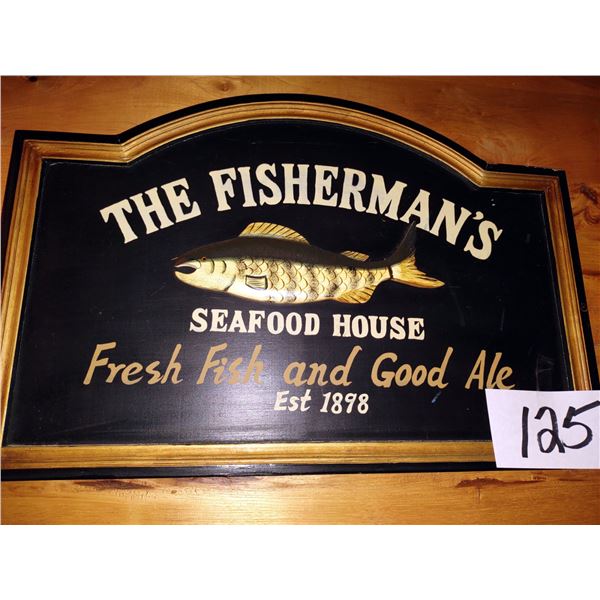"THE FISHERMAN'S SEAFOOD HOUSE" CARVED WOODEN SIGN, HAND PAINTED