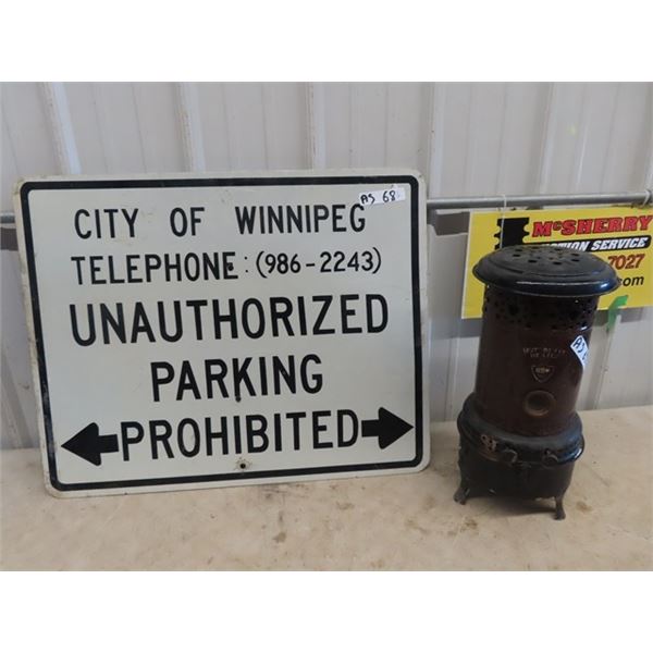 Kerosene Heater & Metal Parking Sign 24" x 30"