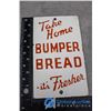 Image 1 : Porcelain Fantasy Take Home Bumper Bread Sign