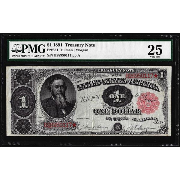 1891 $1 Treasury Note Fr.351 PMG Very Fine 25