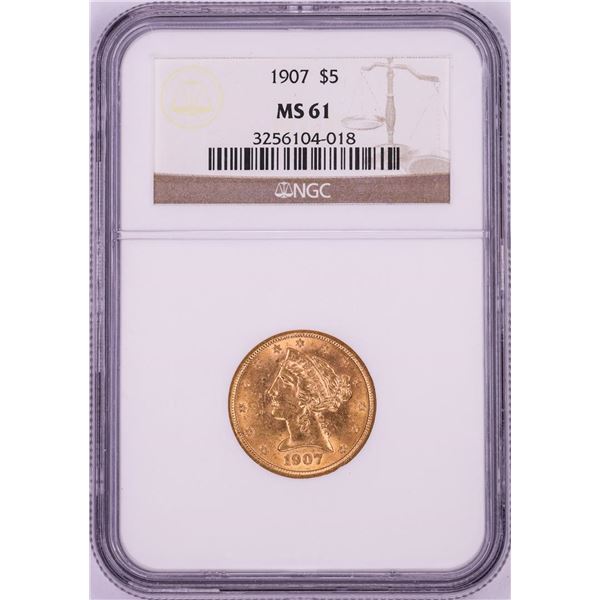 1907 $5 Liberty Head Half Eagle Gold Coin NGC MS61