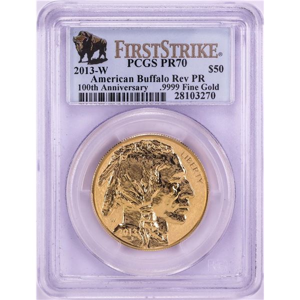2013-W $50 Reverse Proof American Buffalo Gold Coin PCGS PR70 First Strike