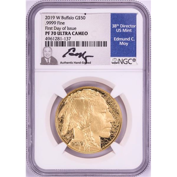 2019-W $50 Proof American Buffalo Gold Coin NGC PF70 FDOI Moy Signature