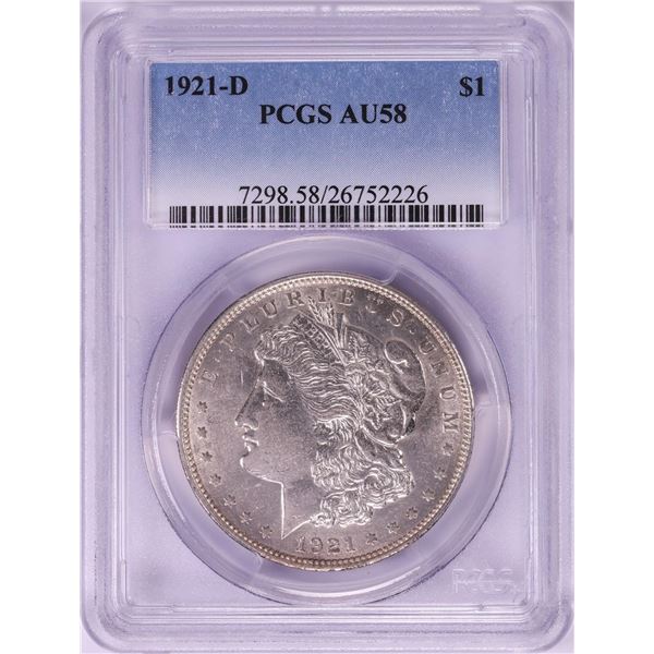 1921-D $1 Morgan Silver Dollar Coin PCGS AU58