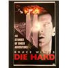 Image 1 : BRUCE WILLIS SIGNED 24 X 36 DIE HARD POSTER ( RA COA)