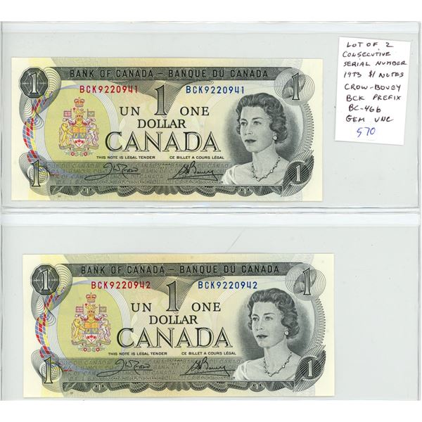 Lot of 2 Consecutive Serial Number 1973 $1 notes. Crow-Bouey signatures. BCK Prefix. BC-46b. Gem Unc