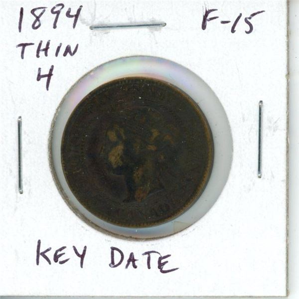 1894 Thin 4 Canadian Victorian Large Cent. Key Date. F-15.