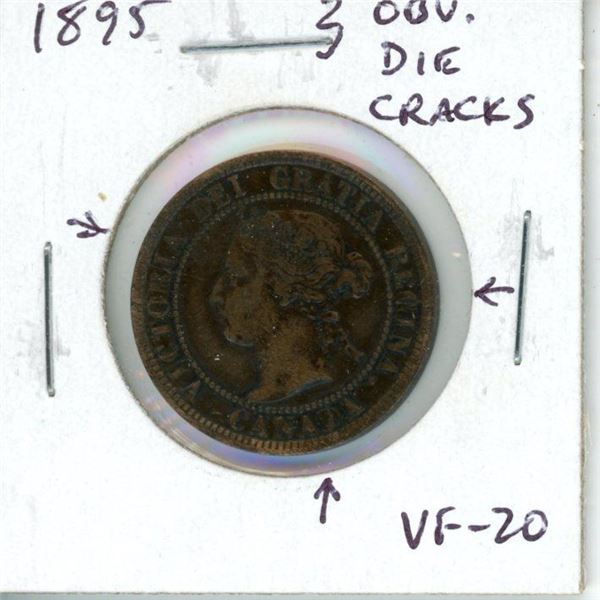 1895 Canadian Victorian Large Cent with 3 Obverse Die Cracks. VF-20.