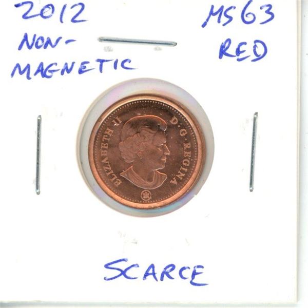 2012 Non-Magnetic Canadian Small Cent. MS-63 Red. Scarce.