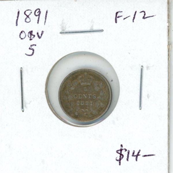 1891 Obverse 5 Canadian Victorian Silver 5 Cents. F-12.