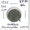 Image 1 : 1935 Far Rim Canadian Nickel 5 Cents. Reverse Delamination Error at 5:00. EF-40. Neat Error rarely s