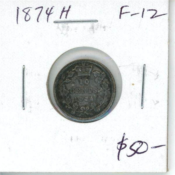 1874H Canadian Victorian Silver 10 Cents. Heaton Mint. F-12.