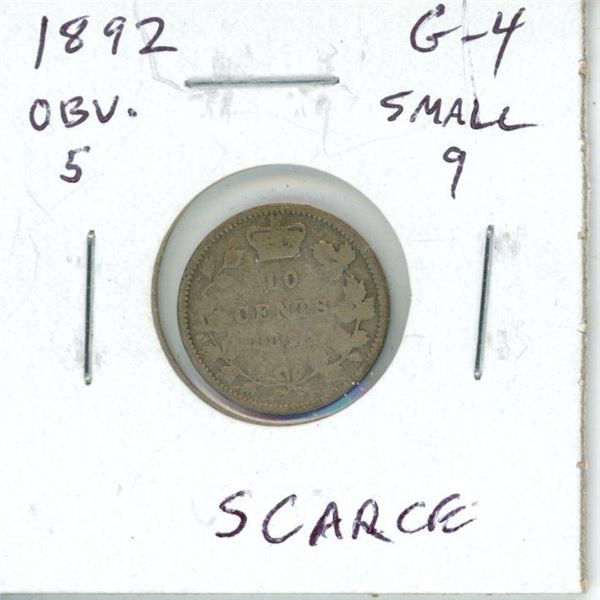 1892 Small 9 Obverse 5 Canadian Victorian Silver 10 Cents. G-4. Scarce.