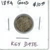 1894 Canadian Victorian Silver 10 Cents. Key Date. Mintage of 500,000. G-4.