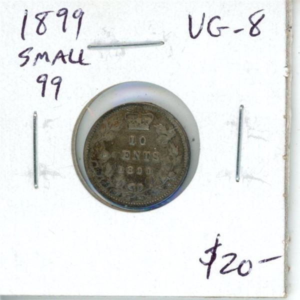 1899 Small 99 Canadian Victorian Silver 10 Cents. VG-8.