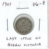 1901 Canadian Victorian Silver 10 Cents. The last silver 10 cents issued for Queen Victoria. VG-8.