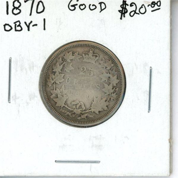 1870 Obverse 1 (Round Chin) Canadian Victorian Silver 25 Cents. Good.