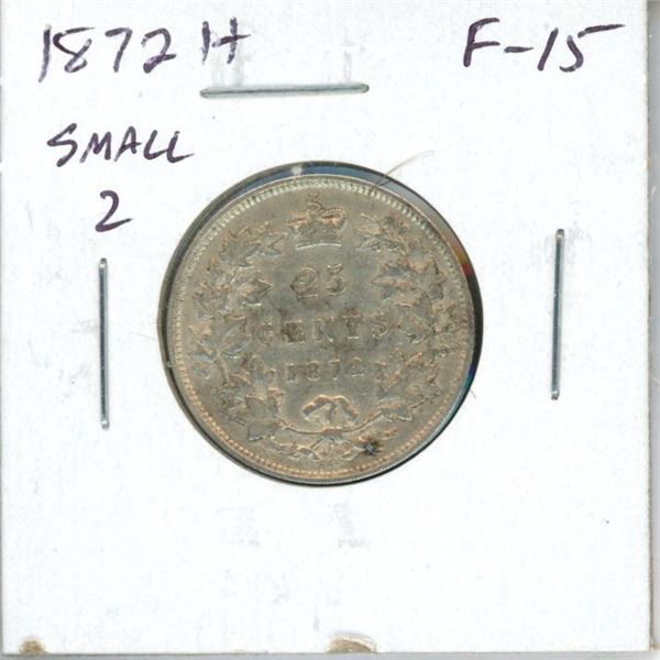 1872H Small 2 Canadian Victorian Silver 25 Cents. Heaton Mint. F-15. Key Date.