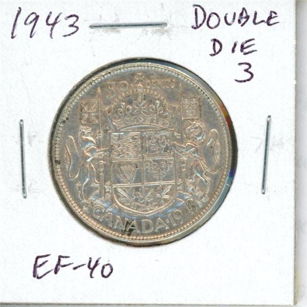 1943 Double Die 3 Canadian Silver 50 Cents. EF-40. Nice. Scarce.