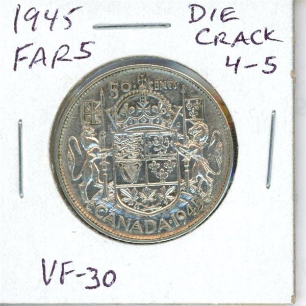 1945 Far 5 Canadian Silver 50 Cents. Die Crack from 4 to 5 in Date. VF-30.