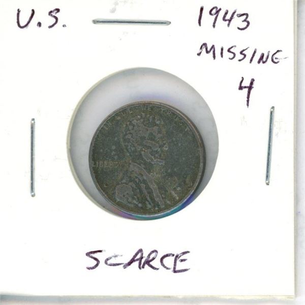 U.S. 1943 Zinc Coated Steel Cent. Missing the number 4 in the date, the result of a Die filled with 
