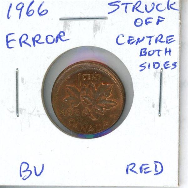 Canada 1966 Cent Error. Struck off centre on both sides. BU Red.
