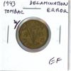 Image 1 : Canada 1943 Tombac 5 Cents Error. Coin has a major Delamination on the reverse to the left of 19 in 