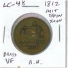 Image 1 : Lower Canada pre-Confederation Token. 1812 Imitation Tiffin Token. LC-48. Brass. VF. Someone hit it 