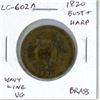 Lower Canada pre-Confederation Token. 1820 Bust & Harp Half Penny. LC-602A. VG. Brass.