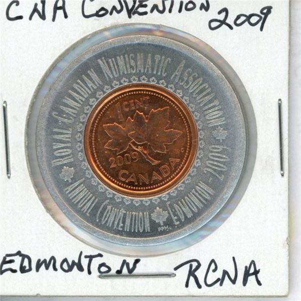 Royal Canadian Numismatic Association 2009 Edmonton Convention Encased coin. Aluminum surrounds a BU