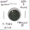 Great Britain. 1679 Silver 3 Pence. Charles II. Good. Holed.