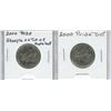 Lot of 2 2000 Pride 25 Cents Varieties. Includes one with a steeple on top of the Maple Leaf and one