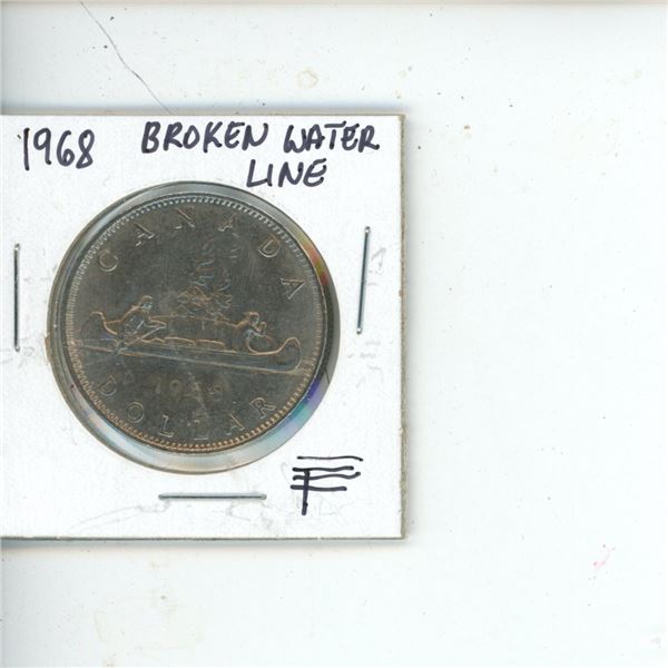 1968 Canadian Silver Dollar Broken Water Line