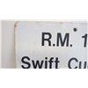 Image 2 : swift current RM sign - 23.5x35.5